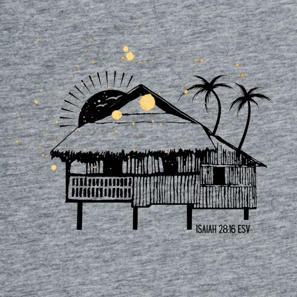 Faith's Sure Foundation ISA28-16 Grey Christian Apparel T-shirt Faith's Sure Foundation Isaiah 28:16