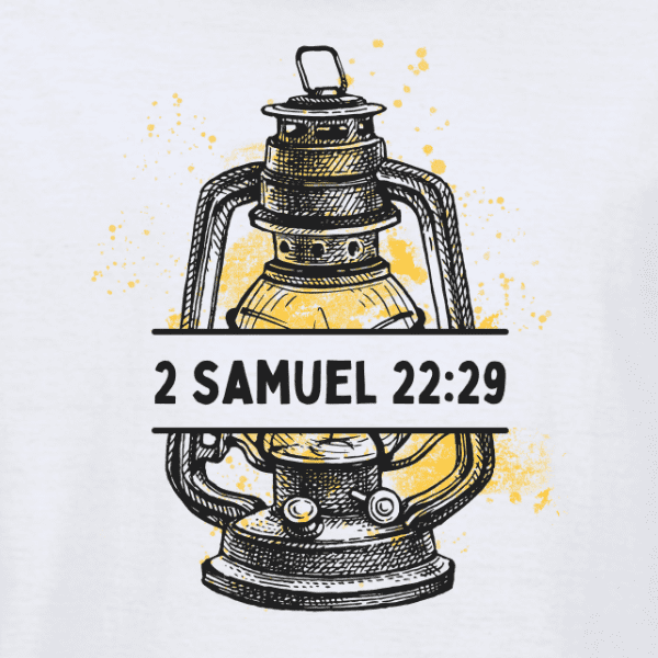 His Guiding Light 2SAM22-29 White (2) Christian Apparel T-shirt His Guiding Light 2 Samuel 22-29