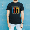 Tshirt-DNFB (3) Christian Apparel T-shirt Do Not Fear Isaiah 41:10