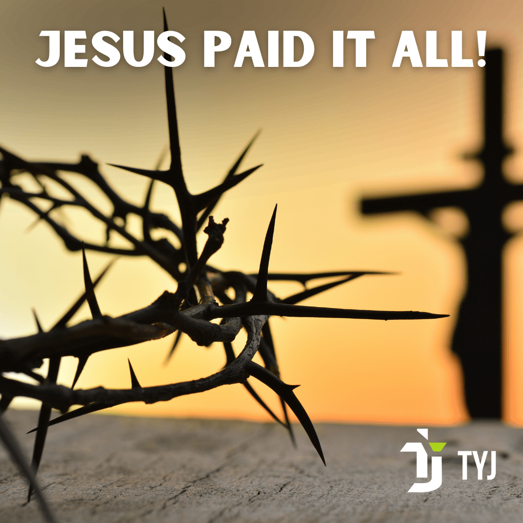 Isaiah 53 The Suffering Servant By His Stripes We Are Healed Jesus Paid It All Christian Living Blog Biblical Prophecies of Jesus The Ultimate Sacrifice