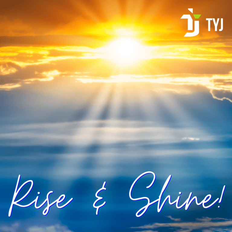Isaiah 60, Arise and Shine, God’s Glory, Spiritual Restoration, Light in Darkness, Christian Living, Biblical Encouragement, TYJ Blog