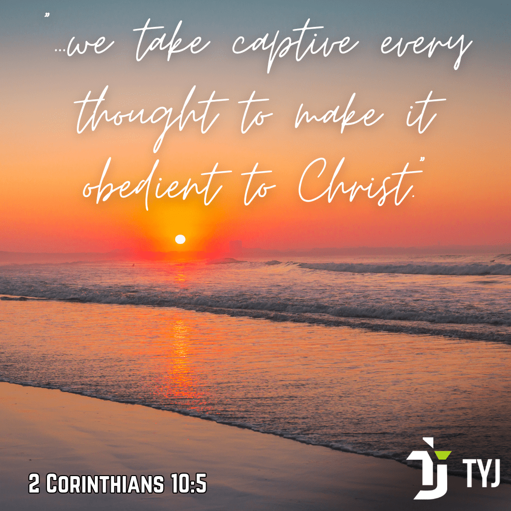 sunrise image illustrating the power of testimony and taking every thought captive to Christ